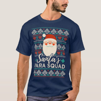 Santa Claus Paraprofessional Teachers Christmas T-Shirt