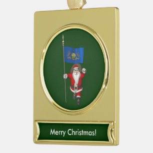 Santa Claus With Ensign Of  Pennsylvania Gold Plated Banner Ornament