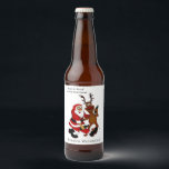 Santa Claus with moose - Happy Christmas Beer Bottle Label<br><div class="desc">Santa Claus with moose - Happy Christmas - Prost it bags! I have end of workday. Merry Christmas! Acrylic Painting by Krisi ArtKSZP</div>