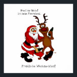 Santa Claus with moose - Happy Christmas Poster<br><div class="desc">Santa Claus with moose - Happy Christmas - Prost it bags! I have end of workday. Merry Christmas! Acrylic Painting by Krisi ArtKSZP</div>