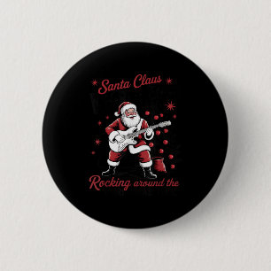 Santa Claus World Tour Rocking Around The Christma 6 Cm Round Badge