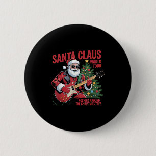 Santa Claus World Tour Rocking Around The Christma 6 Cm Round Badge