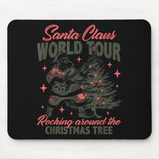 Santa Claus World Tour Rocking Around The Christma Mouse Mat (Front)