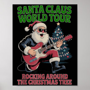 Santa Claus World Tour Rocking Around The Christma Poster