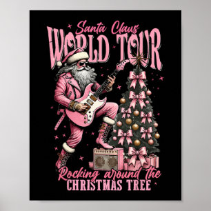 Santa Claus World Tour Rocking Around The Christma Poster