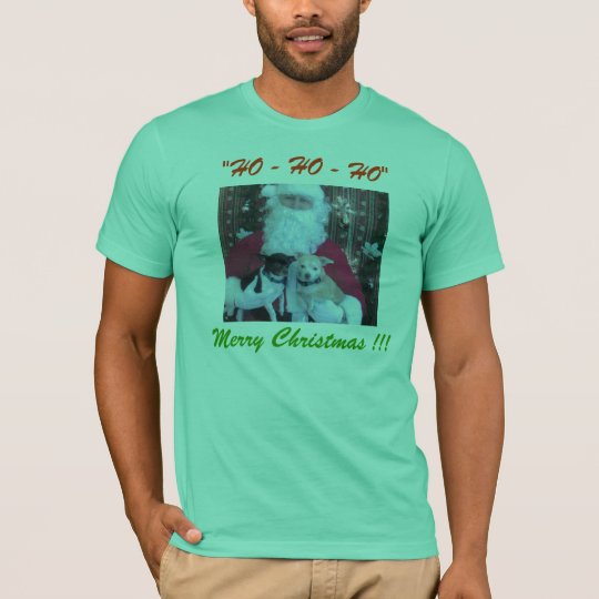 Santa Clause, "HO - HO - HO", Merry Christmas T-Shirt