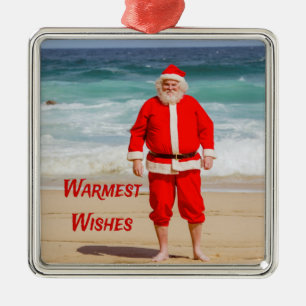 Santa Clause on Beach Warmest Wishes Funny Humor Metal Tree Decoration