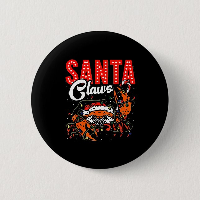 Santa Claws Christmas Funny Crab Lights Holiday Ca 6 Cm Round Badge (Front)