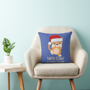 SANTA CLAWZ IS COMING TO TOWN funny X-mas Cushion