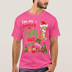 Santa Corgi Im On Santas Naughty List Xmas Tree Li T-Shirt