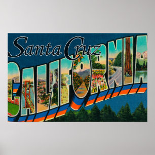 Santa Cruz, California - Large Letter Scenes Poster