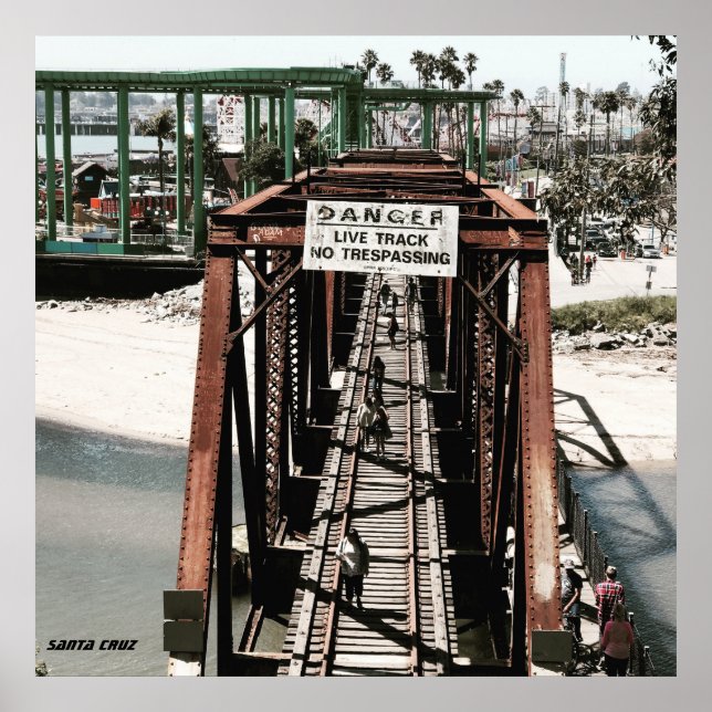 Santa Cruz California lost boys bridge Poster (Front)
