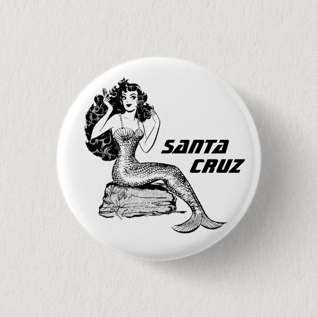 Santa Cruz California Mermaid Pinback  3 Cm Round Badge (Front)