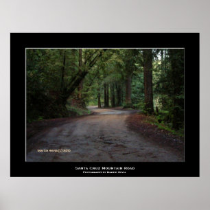 "Santa Cruz Mountain Road" Poster