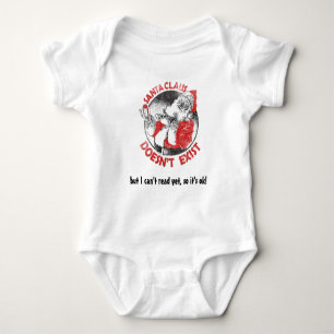 Santa Doesn't Exist - but I can't read yet ... Baby Bodysuit