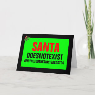 Santa doesn't exist holiday card