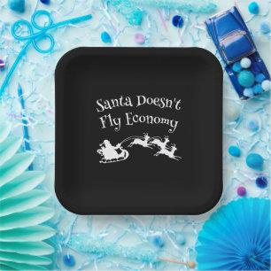 Santa Doesn't Fly Economy Funny Christmas Gift Paper Plate