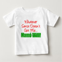 Santa Doesn't Get Me Mamo Will
