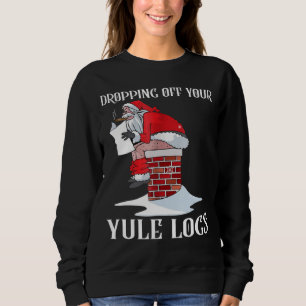 Santa Dropping off Yule Logs Funny Christmas Shirt
