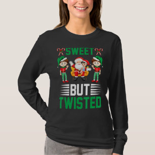 Santa Elves Sweet But Twisted Candy Cane Funny Chr T-Shirt