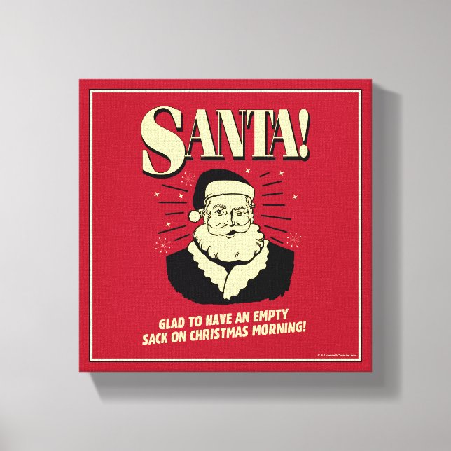 Santa: Empty Sack On Christmas Morning Canvas Print (Front)