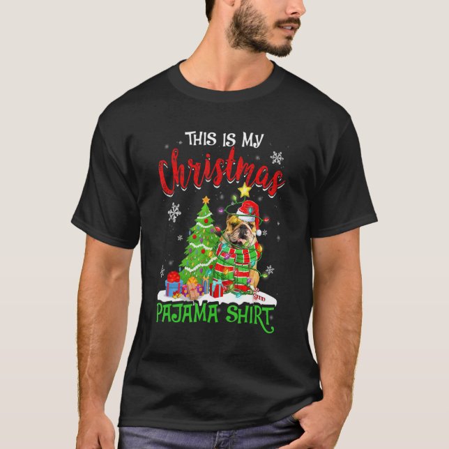 Santa English Bulldog Dog This Is My Christmas Paj T-Shirt (Front)