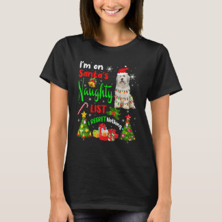 Santa English Sheepdog I'm On Santa's Naughty List T-Shirt