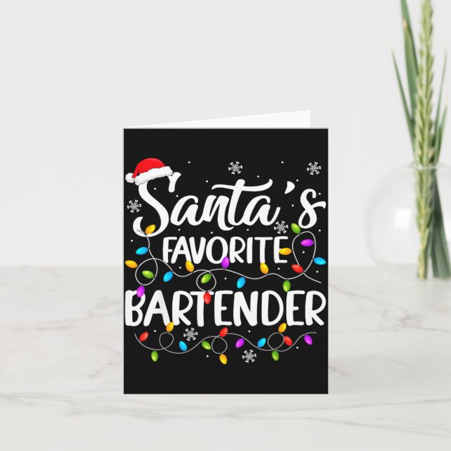 Santa Favorite Bartender Christmas Lights Funny Xm Card (Front)