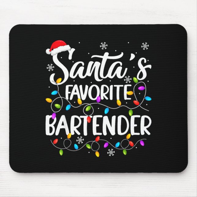 Santa Favorite Bartender Christmas Lights Funny Xm Mouse Mat (Front)