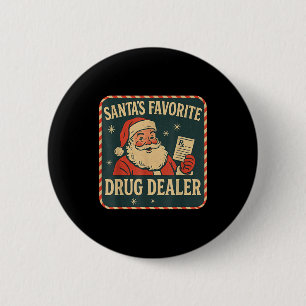 Santa Favorite Drug Er Christmas Pharmacist Health 6 Cm Round Badge