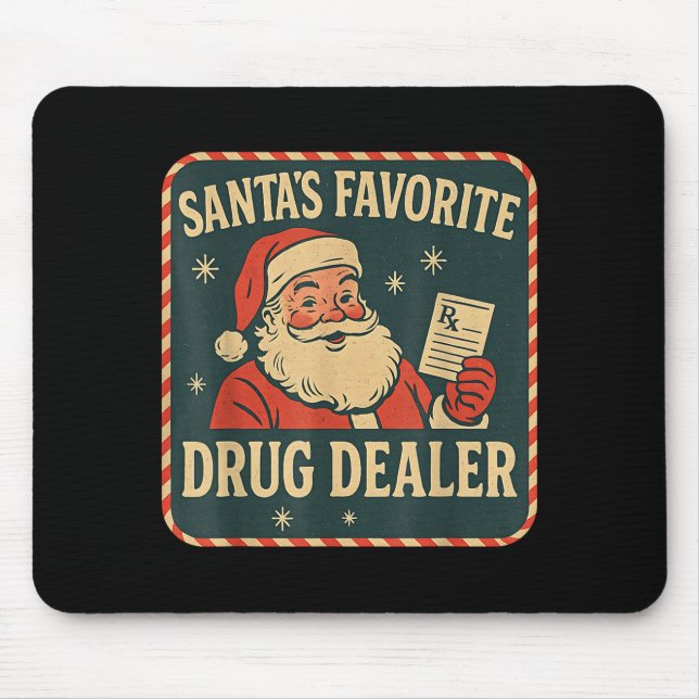 Santa Favorite Drug Er Christmas Pharmacist Health Mouse Mat (Front)