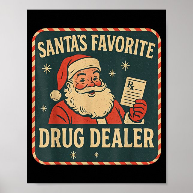 Santa Favorite Drug Er Christmas Pharmacist Health Poster (Front)