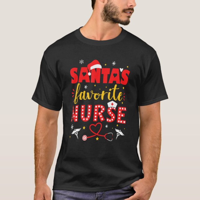 Santa Favorite Nurse For Christmas In Hospital T-Shirt (Front)
