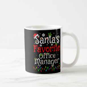 Santa Favorite Office Manager Christmas Family Fun Coffee Mug