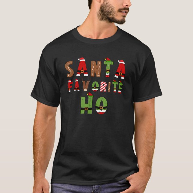 Santa Favourite Ho Funny Xmas Santa Christmas Cool T-Shirt (Front)
