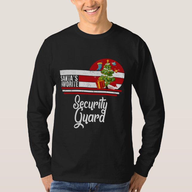 Santa Favourite Security Guard Christmas Ugly T-Shirt (Front)