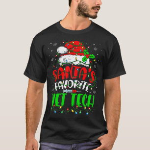 Santa Favourite Vet Tech Christmas Veterinary Tech T-Shirt