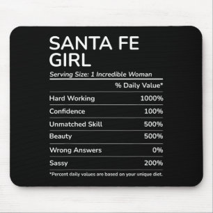 Santa Fe Girl Funny New Mexico Hometown  Mouse Mat