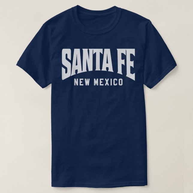 Santa Fe New Meico970  T-Shirt (Design Front)
