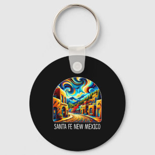 Santa Fe New Mexico - Expressionism Art -  Key Ring