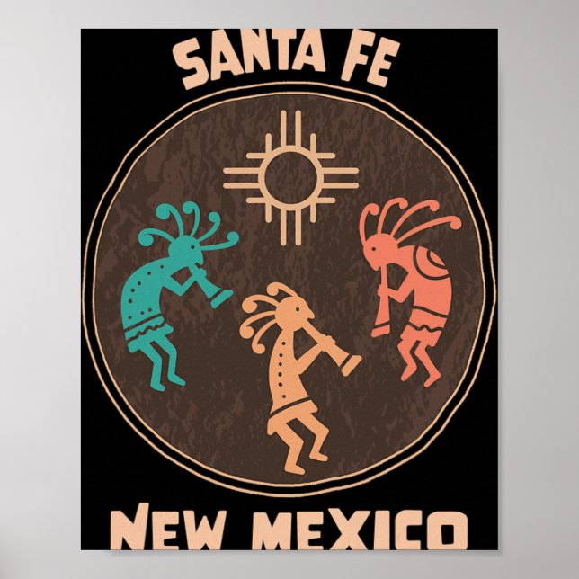 Santa Fe New Mexico Kokopelli Vacation Souvenir  Poster (Front)