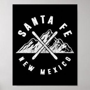 Santa Fe New Mexico Skiing Snowboarding Hiking Mou Poster
