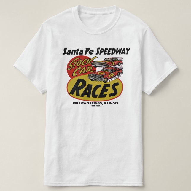 Santa Fe Speedway, Willow Springs, IL 1953-1995 T-Shirt (Design Front)