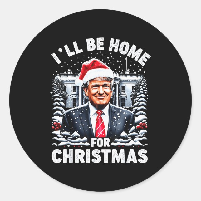Santa Funny Xmas Pajamas I'll Be Home For Christma Classic Round Sticker (Front)
