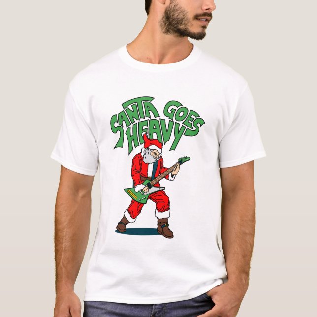 Santa Goes Heavy T-Shirt (Front)