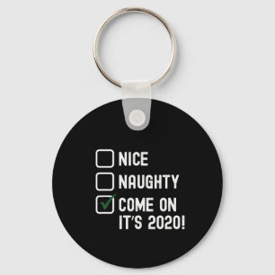 Santa Good Bad Naughty Nice Christmas Funny - 2020 Key Ring