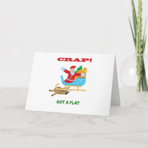 Santa Got A Flat Holiday Card