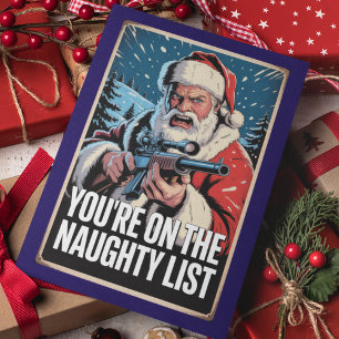Santa Gun You're On The Naughty List 2nd Amendment Card