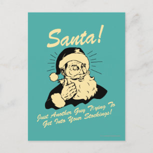 Santa! Guy Trying to Get In Your Stockings Holiday Postcard