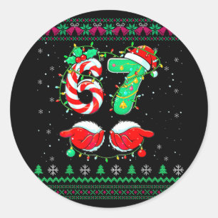 Santa Hands 67 Christmas Ugly Sweater Six Seven Me Classic Round Sticker